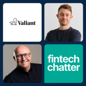 Ritchie Cotton of Valiant shares his secrets building the best culture in Fintech